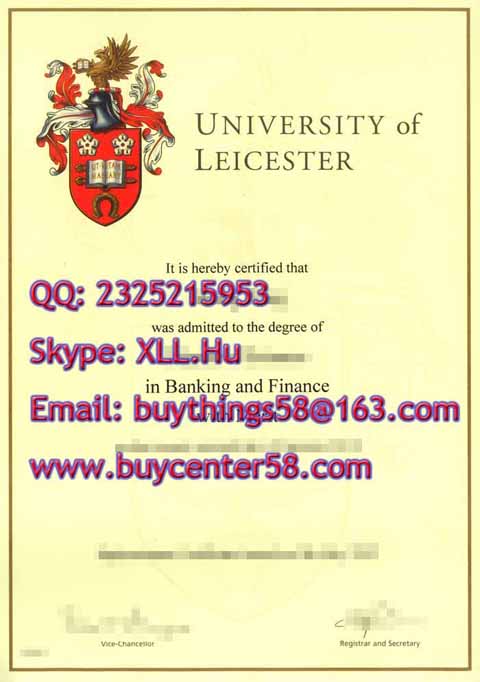 University of Leicester degree. University of Leicester diploma. University of Leicester certificate