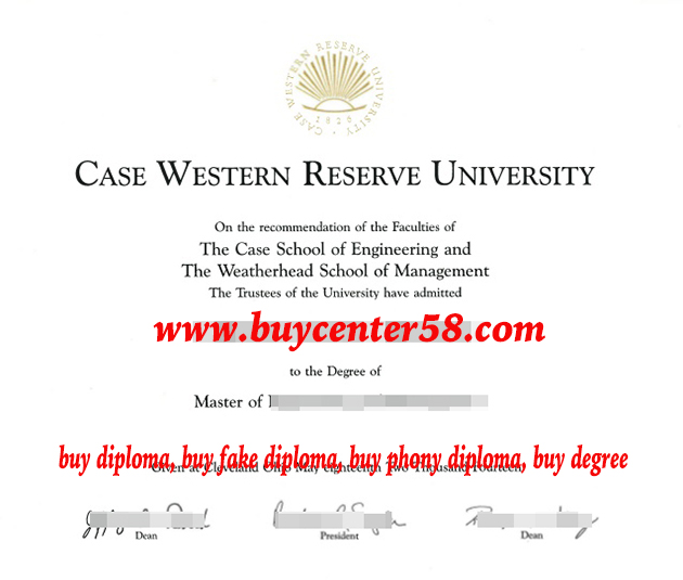 Case Western Reserve University Degree，Case Western Reserve University Diploma，Case Western Reserve University certificate，CWRU diploma
