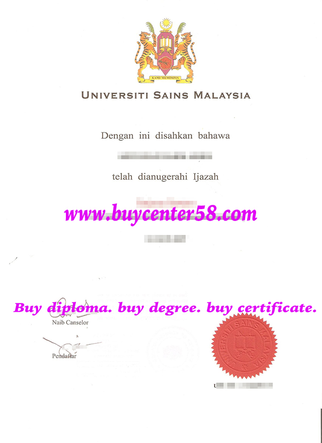 Universiti Sains Malaysia degree, Universiti Sains Malaysia diploma, Universiti Sains Malaysia certificate, USM certificate