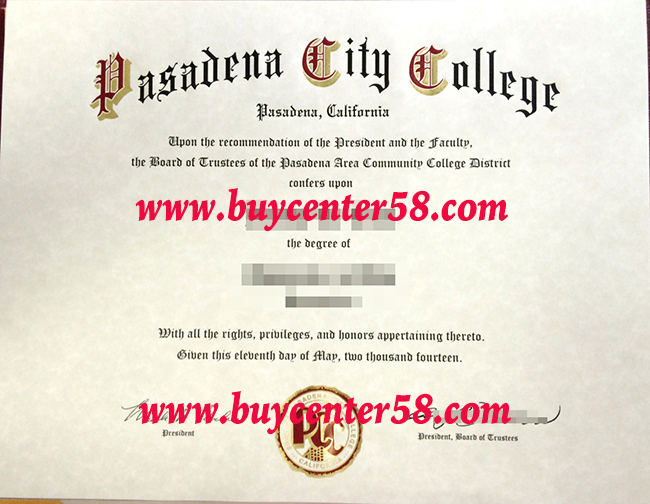 Pasadena City College diploma. Pasadena City College degree. Pasadena City College certificate. PCC diploma, PCC degree, PCC certificate