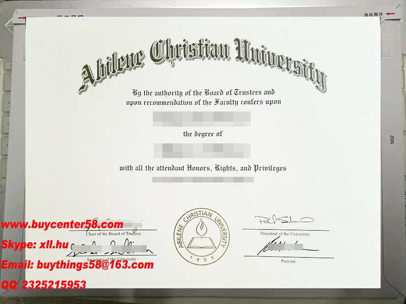 Abilene Christian University fake diploma. Abilene Christian University fake degree. Abilene Christian University fake certificate