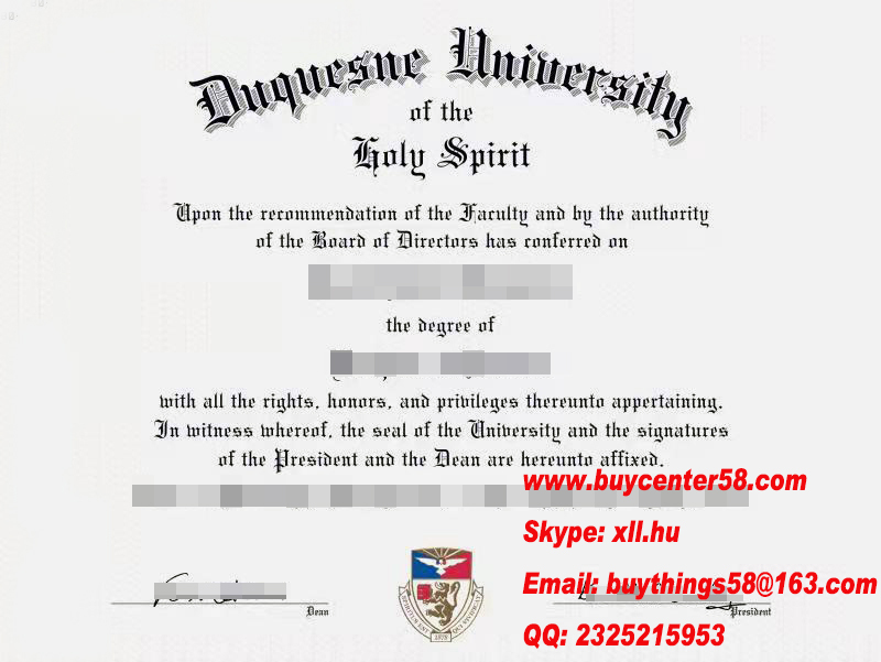 Duquesne University fake diploma. Duquesne University fake degree. Duquesne University fake certificate