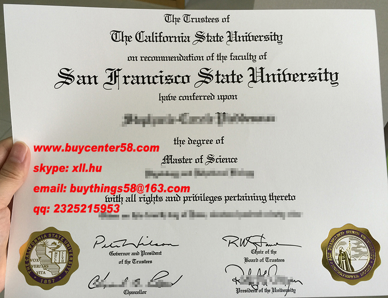 San Francisco State University fake diploma. San Francisco State University fake degree. SFSU Certificate