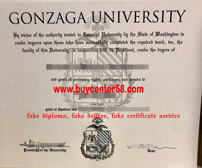 Gonzaga University fake diploma. Gonzaga University fake degree. GU fake Cert