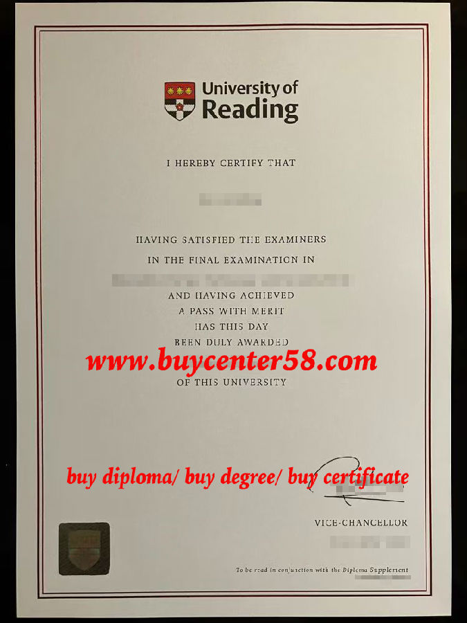 the University of Reading Degree/ the University of Reading Diploma/ the University of Reading Certificate